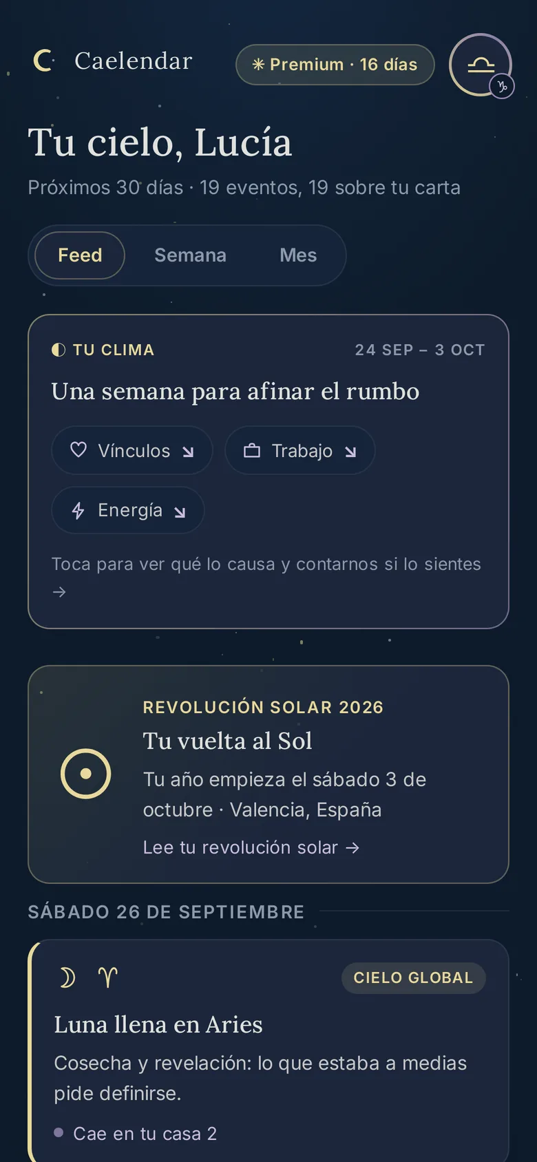 Pantalla principal de Caelendar: tu clima de la semana, tu vuelta al Sol y la Luna llena en Aries con la casa de tu carta que toca.